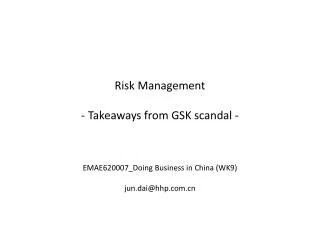 Risk Management - Takeaways from GSK scandal -