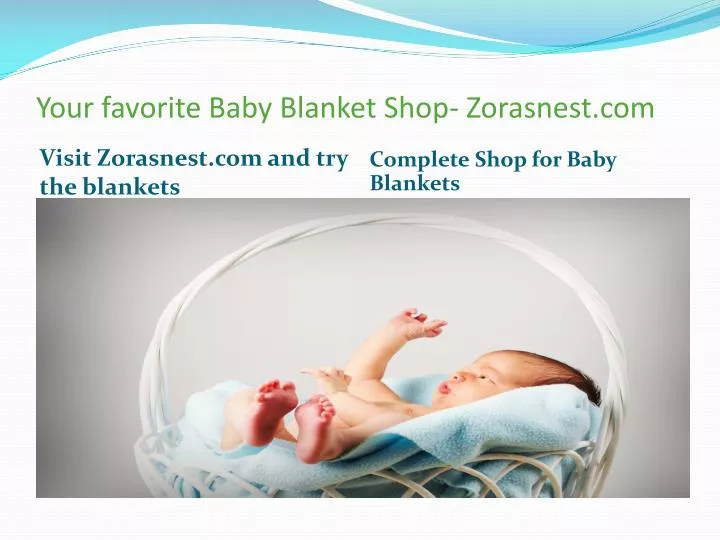your favorite baby blanket shop zorasnest com