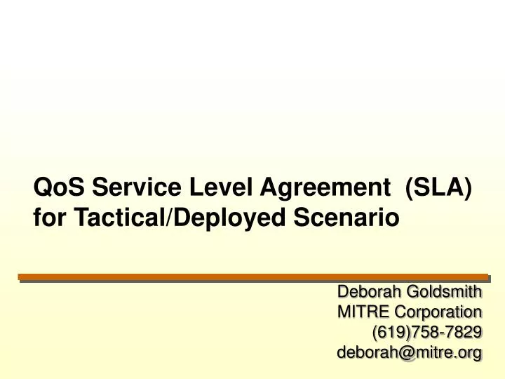 qos service level agreement sla for tactical deployed scenario
