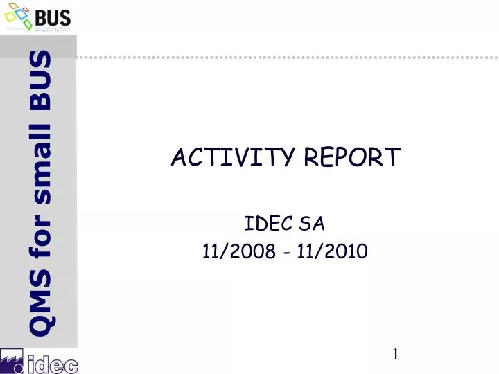 activity report idec sa 11 2008 11 2010