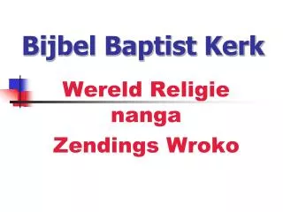 bijbel baptist kerk