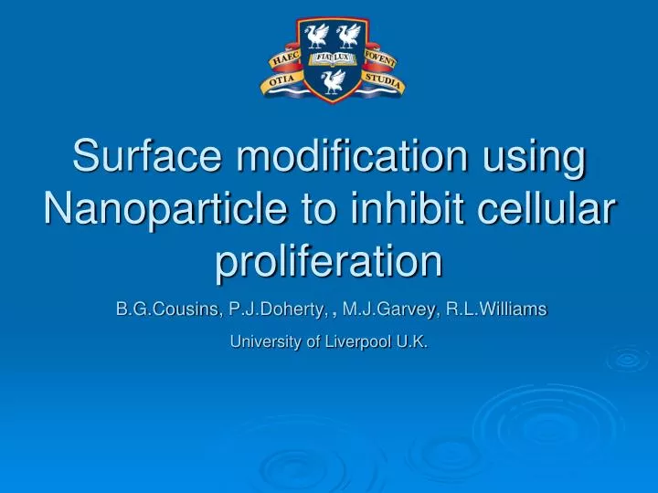 surface modification using nanoparticle to inhibit cellular proliferation
