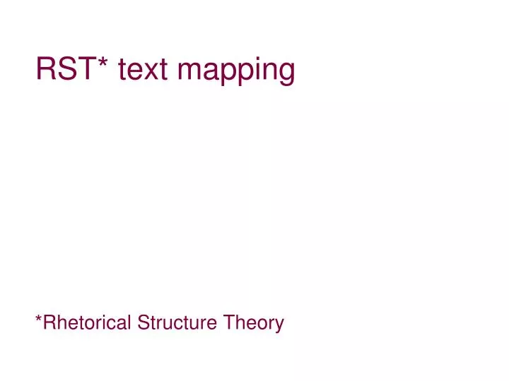 rst text mapping rhetorical structure theory