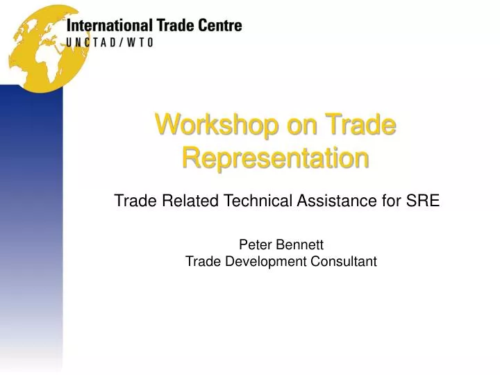 workshop on trade representation