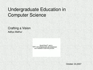 Undergraduate Education in Computer Science