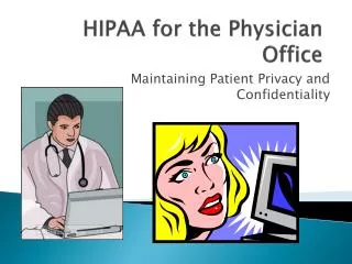 HIPAA for the Physician Office