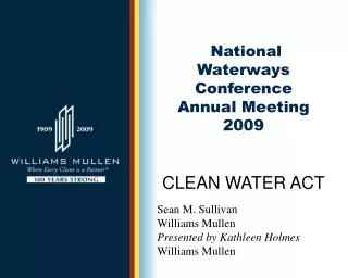 National Waterways Conference Annual Meeting 2009 CLEAN WATER ACT