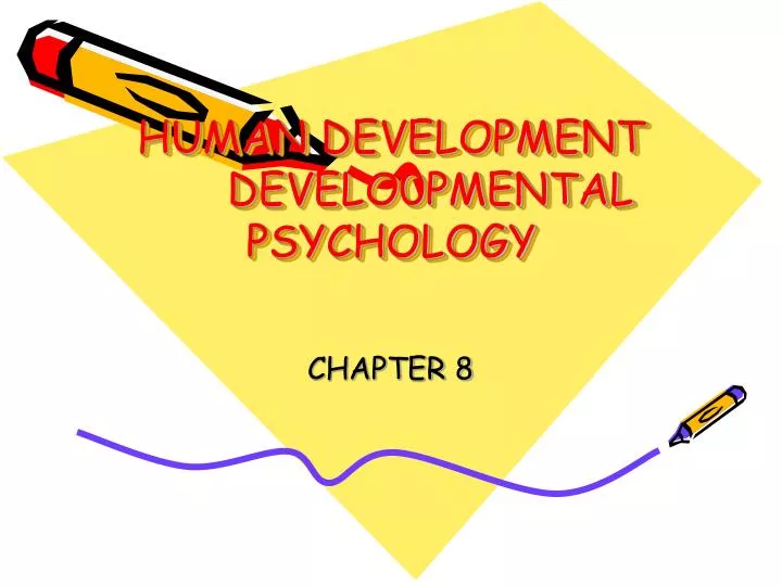 human development develo0pmental psychology