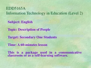 EDD5165A Information Technology in Education (Level 2)