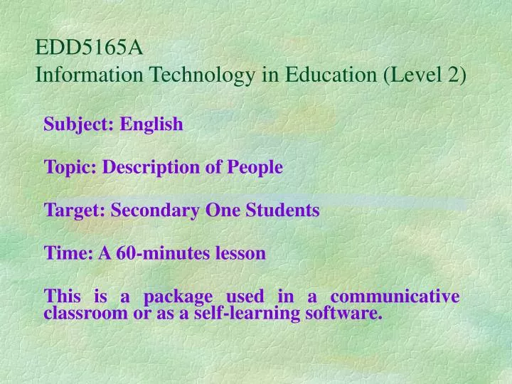 edd5165a information technology in education level 2