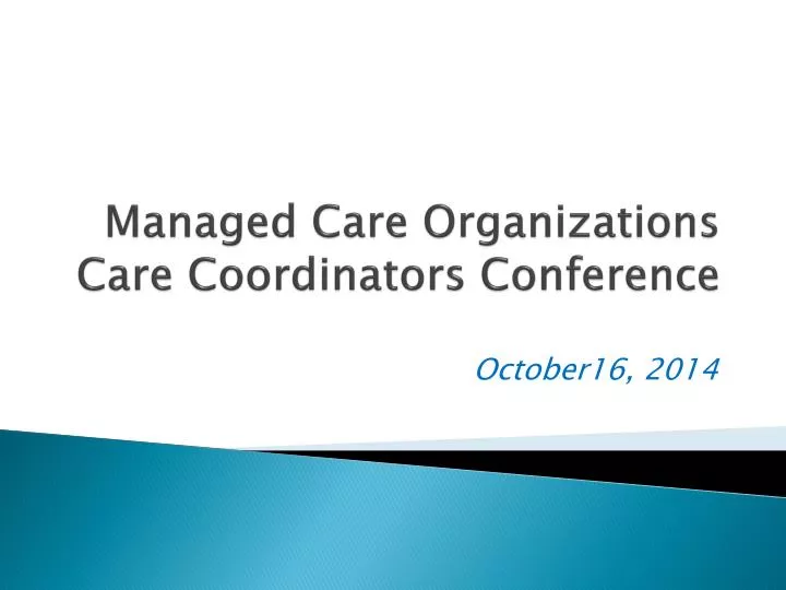 managed care organizations care coordinators conference