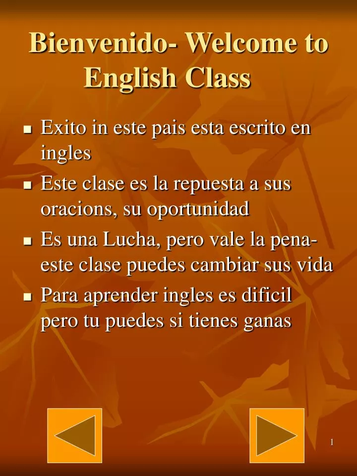 bienvenido welcome to english class