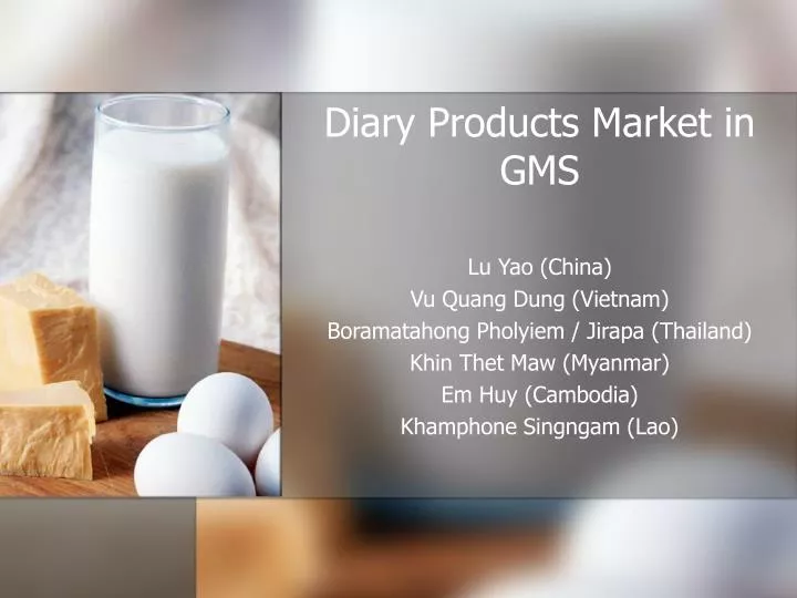 diary products market in gms