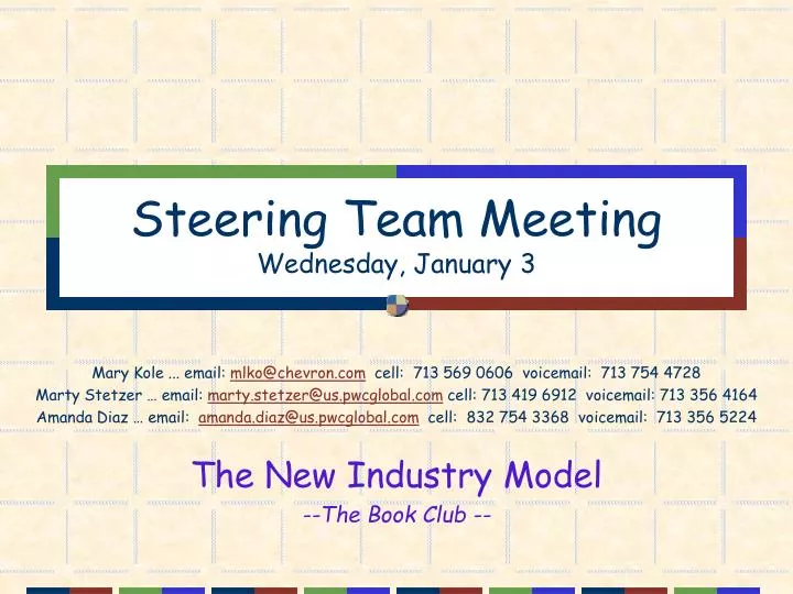 steering team meeting wednesday january 3