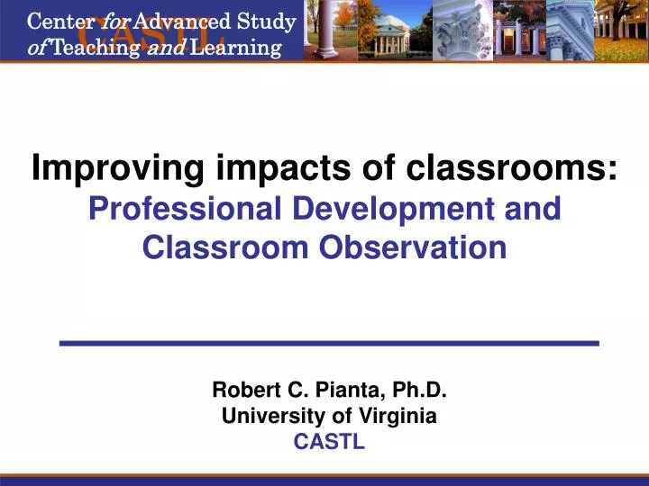 improving impacts of classrooms professional development and classroom observation