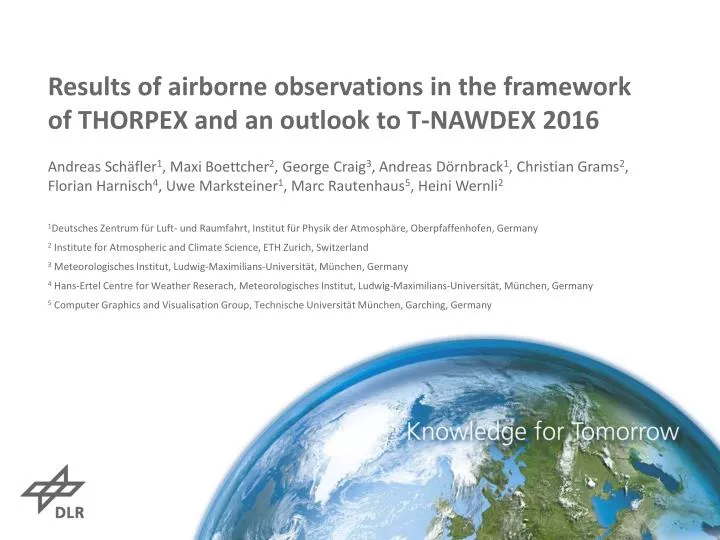 results of airborne observations in the framework of thorpex and an outlook to t nawdex 2016