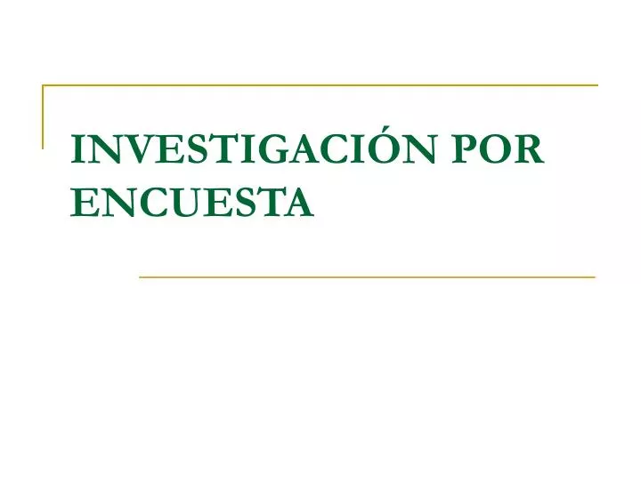 investigaci n por encuesta