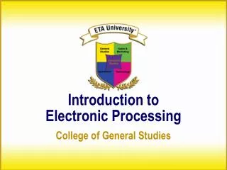 Introduction to Electronic Processing