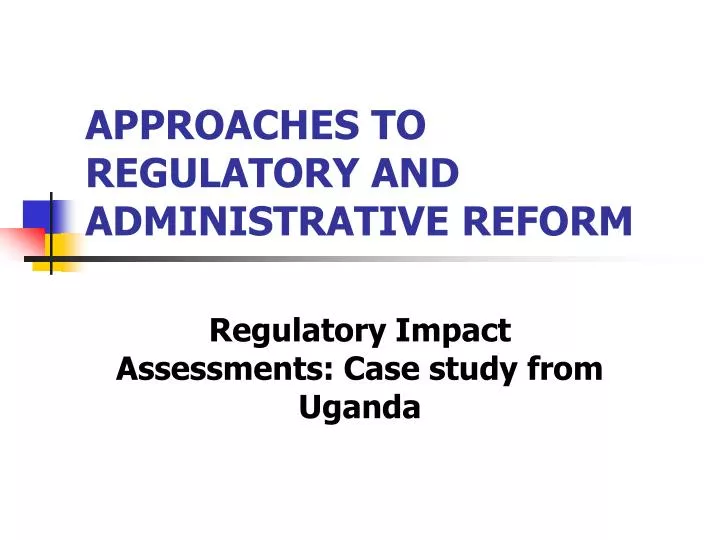 approaches to regulatory and administrative reform