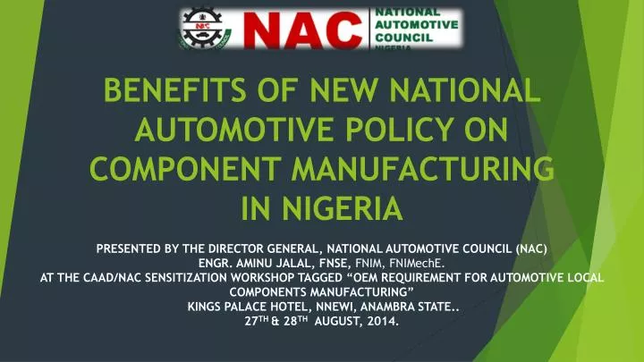 benefits of new national automotive policy on component manufacturing in nigeria