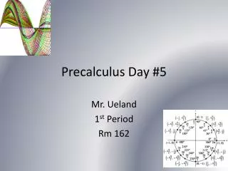 Precalculus Day #5