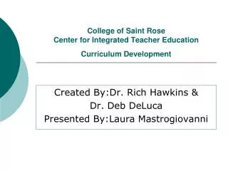 College of Saint Rose Center for Integrated Teacher Education Curriculum Development
