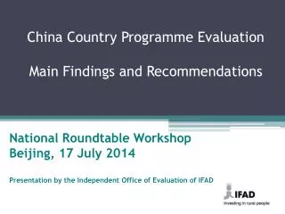 China Country Programme Evaluation Main Findings and Recommendations