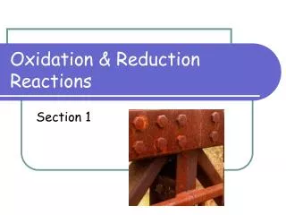 Oxidation &amp; Reduction Reactions