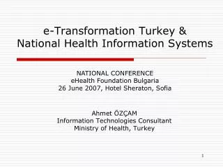 e-Transformation Turkey &amp; National Health Information Systems