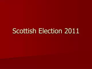 Scottish Election 2011