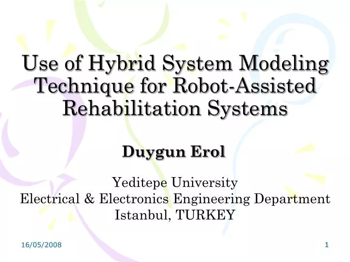 use of hybrid system modeling technique fo r robot assisted rehabilitation systems