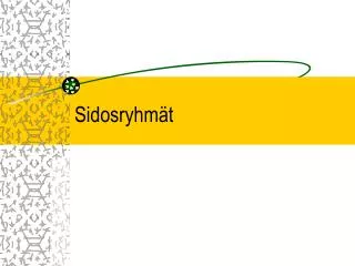 sidosryhm t