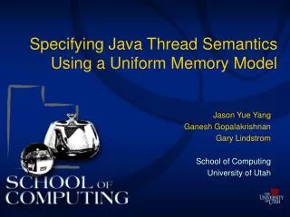 Specifying Java Thread Semantics Using a Uniform Memory Model