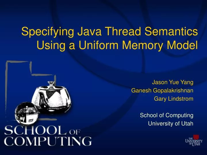 specifying java thread semantics using a uniform memory model