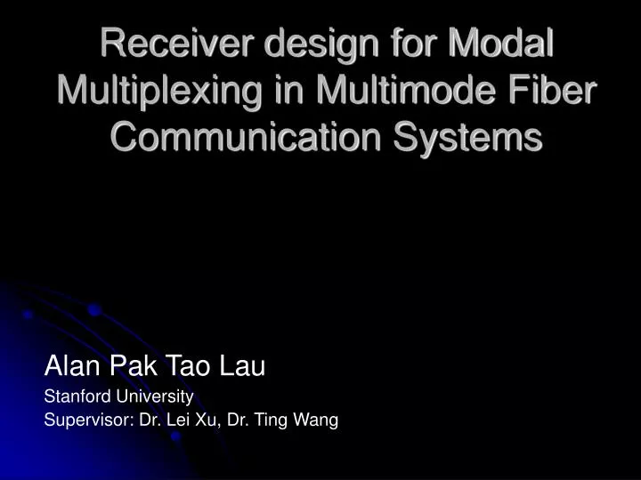receiver design for modal multiplexing in multimode fiber communication systems