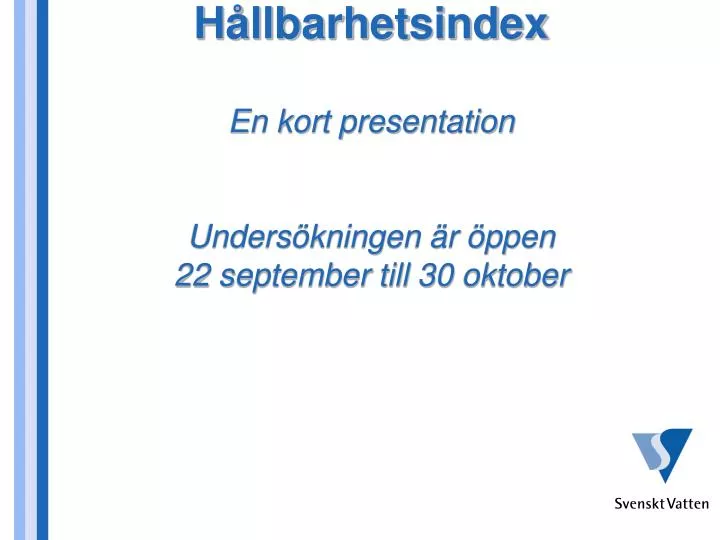 h llbarhetsindex en kort presentation unders kningen r ppen 22 september till 30 oktober
