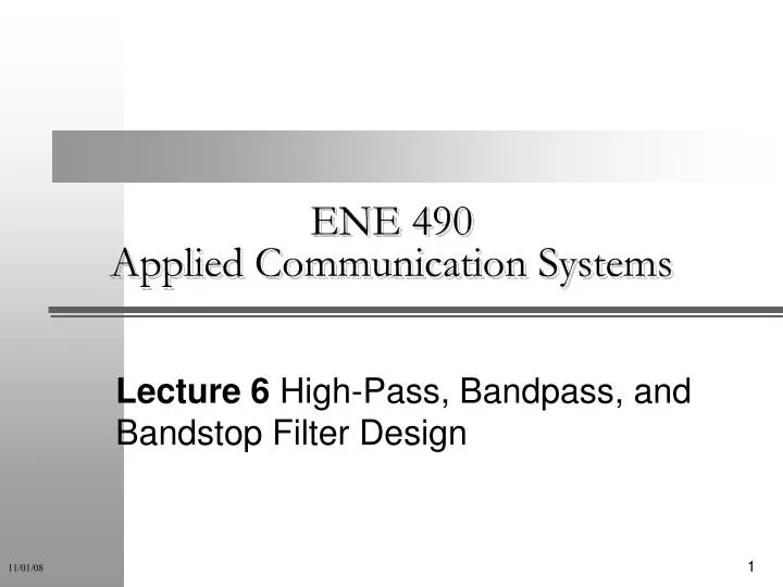 ene 490 applied communication systems