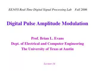 Digital Pulse Amplitude Modulation
