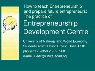 Entrepreneurship Development Centre
