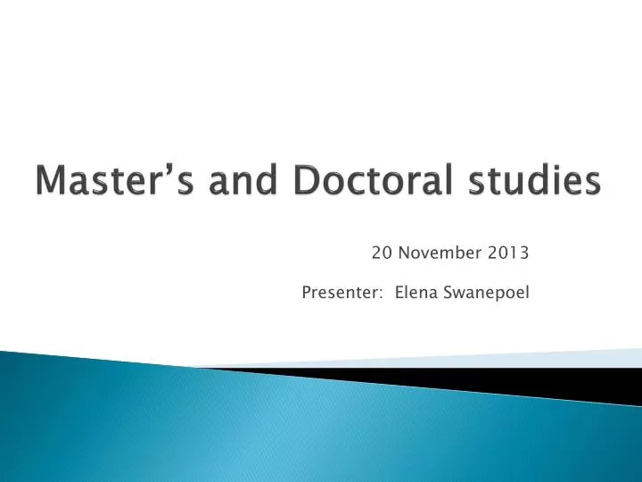 master s and doctoral studies