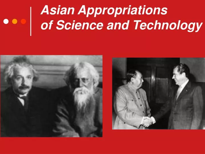 asian appropriations of science and technology