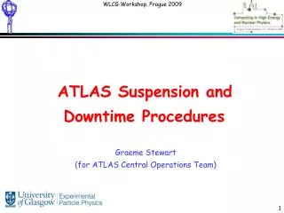 ATLAS Suspension and Downtime Procedures
