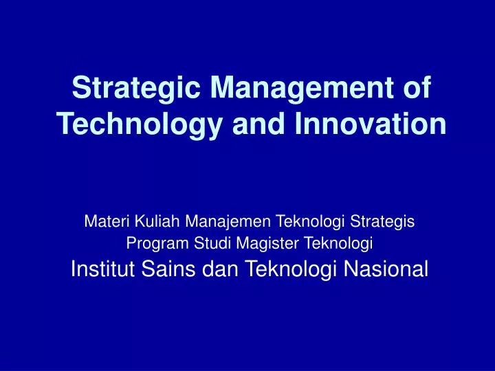 strategic management of technology and innovation