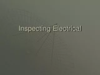 Inspecting Electrical