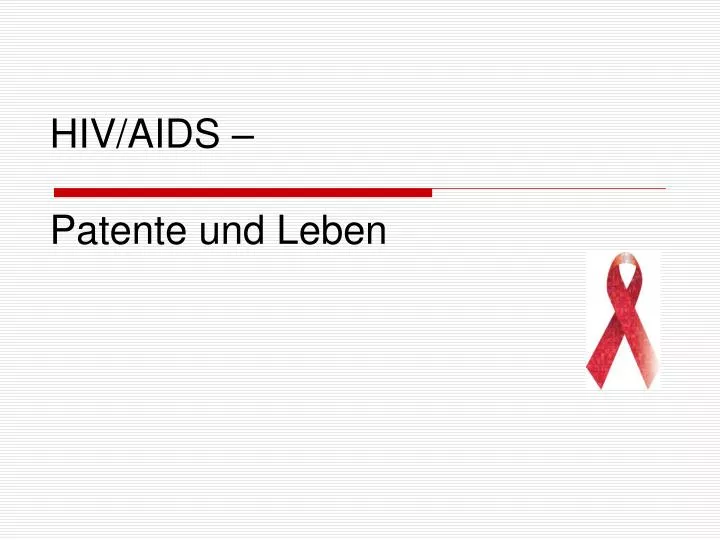hiv aids patente und leben