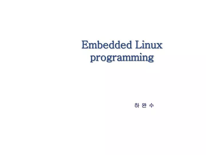 embedded linux programming
