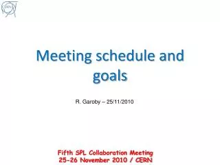 Meeting schedule and goals