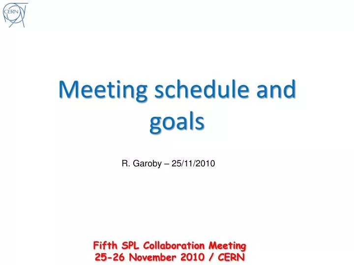 meeting schedule and goals