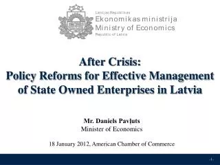 After Crisis: Policy Reforms for Effective Management of State Owned Enterprises in Latvia