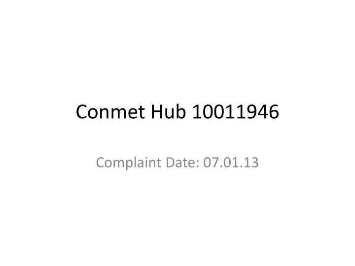 conmet hub 10011946